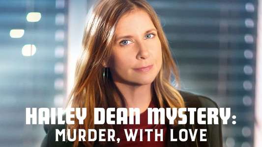 Hailey Dean Mystery: Murder  With Love - Backdrop