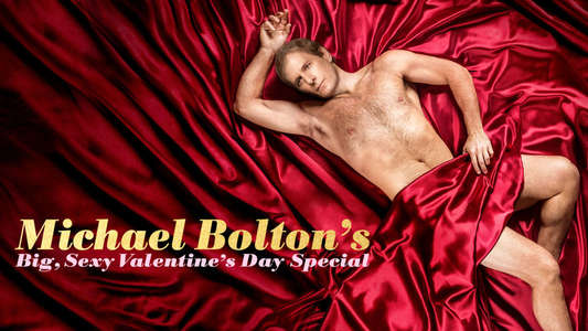 Michael Bolton's Big  Sexy Valentine's Day Special - Backdrop