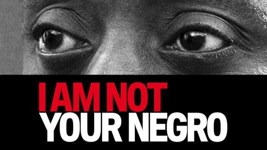 I Am Not Your Negro - Backdrop