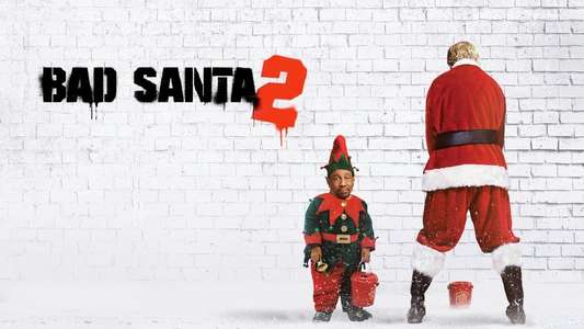 Bad Santa 2 - Backdrop