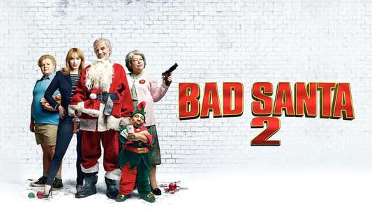 Bad Santa 2 - Backdrop