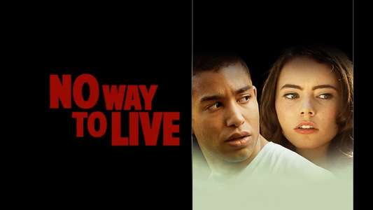 No Way to Live - Backdrop