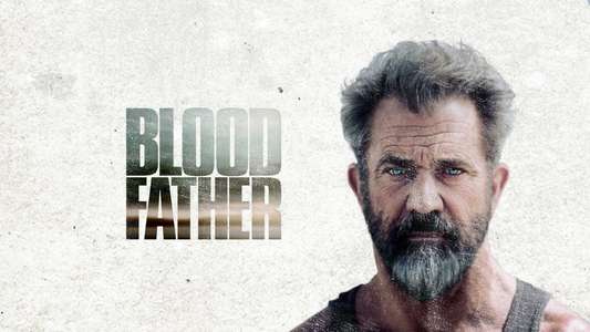 Blood Father - Backdrop