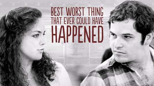 Best Worst Thing That Ever Could Have Happened... - Backdrop