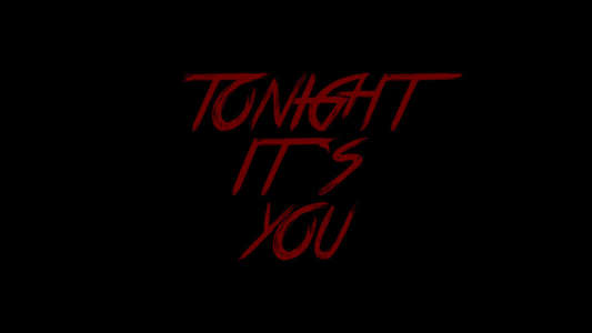 Tonight It's You - Backdrop