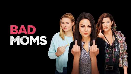 Bad Moms - Backdrop