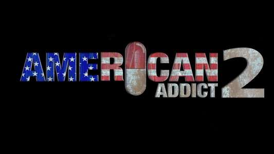 The Big Lie: American Addict 2 - Backdrop