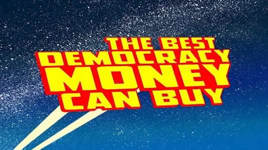 The Best Democracy Money Can Buy - Backdrops