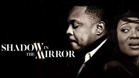Shadow in the Mirror - Backdrop