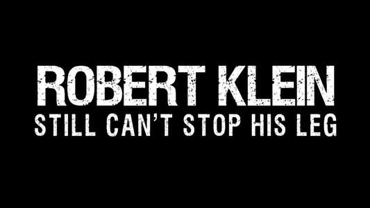 Robert Klein Still Can't Stop His Leg - Backdrop