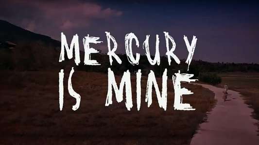 Mercury is Mine - Backdrop