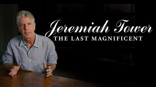 Jeremiah Tower: The Last Magnificent - Backdrop
