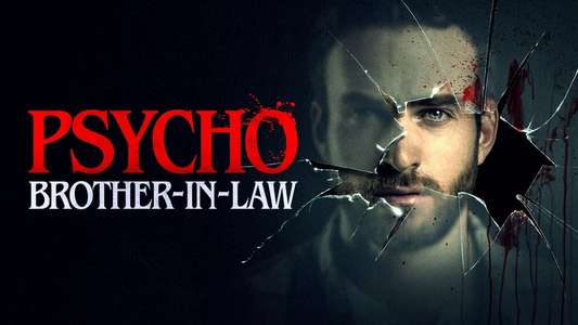 Psycho Brother-In-Law - Backdrop