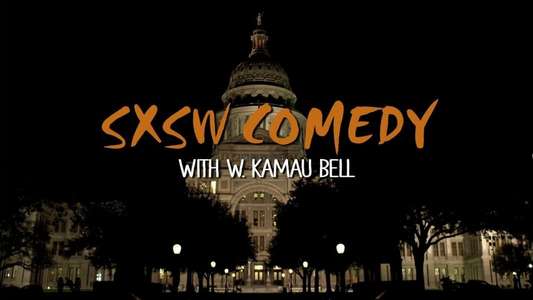 SXSW Comedy Night Two with W. Kamau Bell - Backdrop