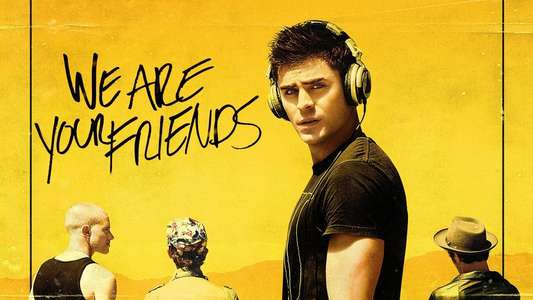 We Are Your Friends - Backdrop