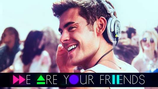 We Are Your Friends - Backdrop