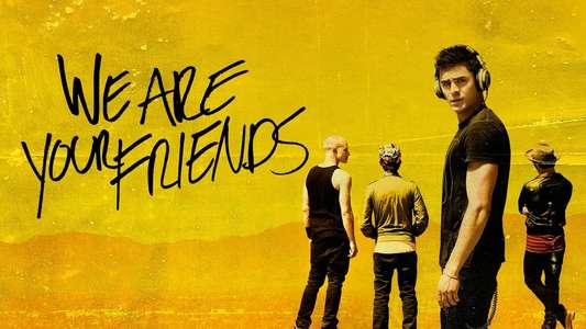 We Are Your Friends - Backdrop
