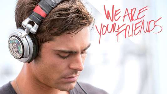 We Are Your Friends - Backdrop