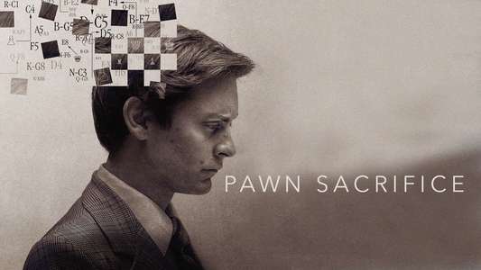 Pawn Sacrifice - Backdrop
