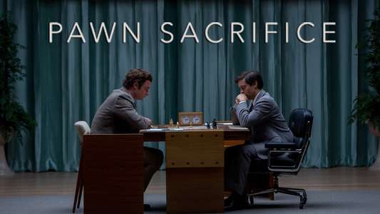 Pawn Sacrifice - Backdrop