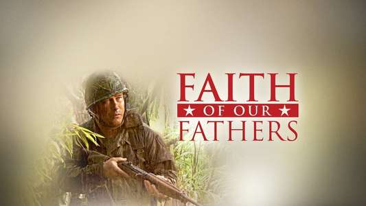 Faith of Our Fathers - Backdrop