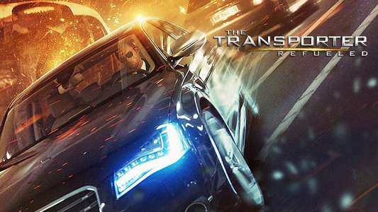 The Transporter Refueled - Backdrop