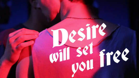 Desire Will Set You Free - Backdrop