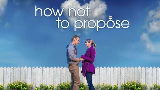 How Not to Propose - Backdrop