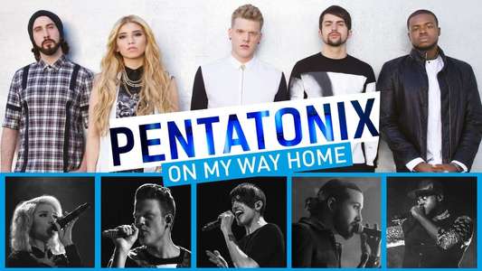 Pentatonix: On My Way Home - Backdrop