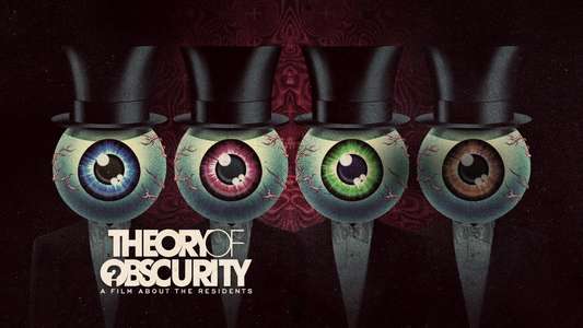Theory of Obscurity: A Film About the Residents - Backdrop