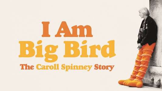 I Am Big Bird: The Caroll Spinney Story - Backdrop