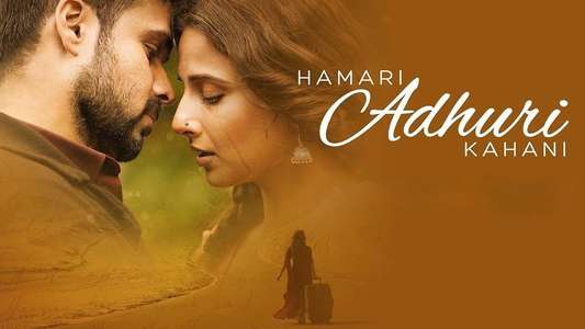 Hamari Adhuri Kahani - Backdrop