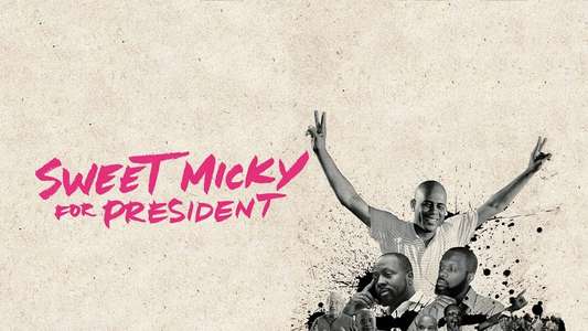 Sweet Micky for President - Backdrop