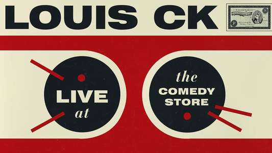 Louis C.K.: Live at The Comedy Store - Backdrop
