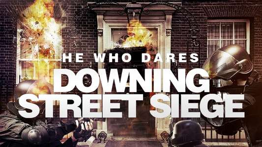 He Who Dares: Downing Street Siege - Backdrop