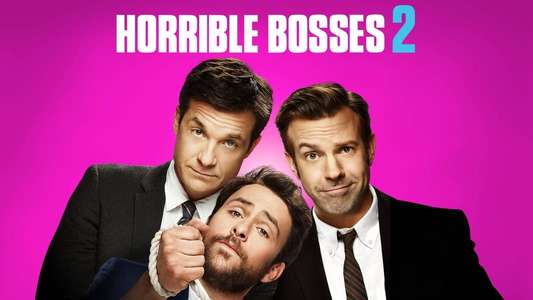 Horrible Bosses 2 - Backdrop