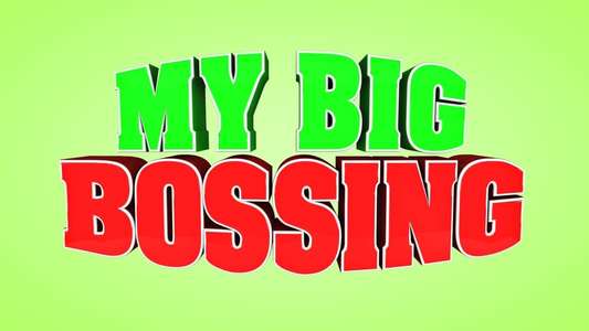 My Big Bossing - Backdrop