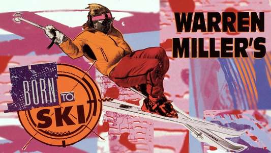Warren Miller's Born to Ski - Backdrop