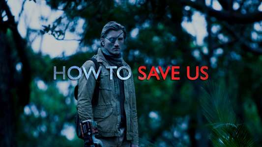 How to Save Us - Backdrop