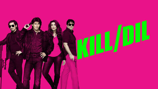 Kill Dil - Backdrop