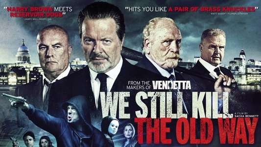 We Still Kill the Old Way - Backdrop