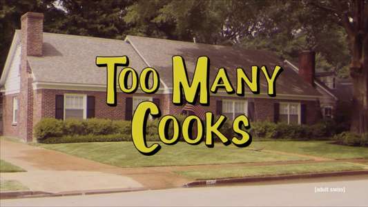 Too Many Cooks - Backdrop