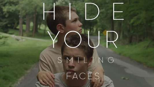 Hide Your Smiling Faces - Backdrop