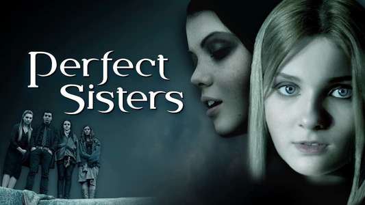 Perfect Sisters - Backdrop