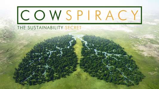 Cowspiracy: The Sustainability Secret - Backdrop