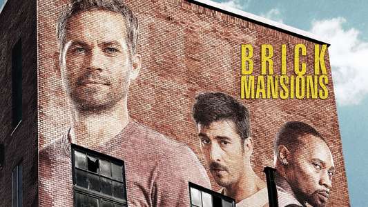 Brick Mansions - Backdrop