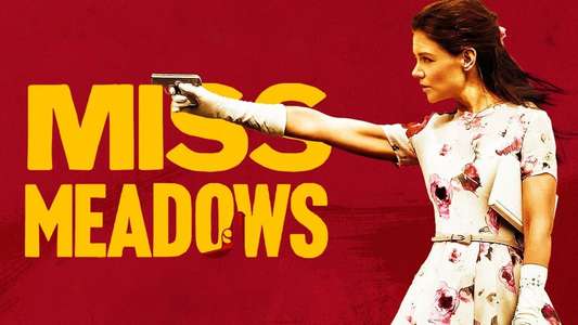 Miss Meadows - Backdrop