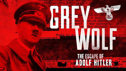Grey Wolf: The Escape of Adolf Hitler - Backdrop