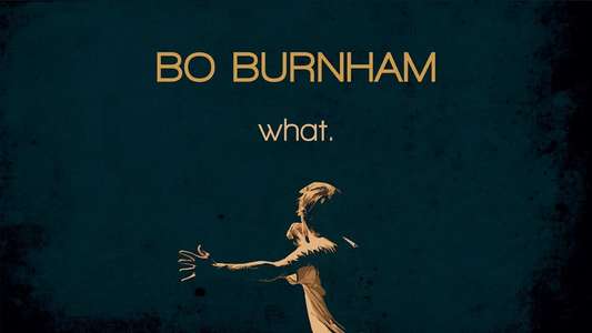 Bo Burnham: What. - Backdrop