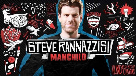 Steve Rannazzisi: Manchild - Backdrop